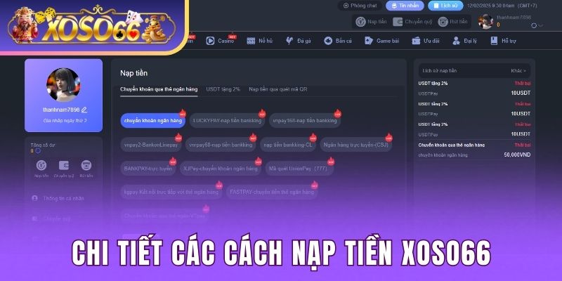 Chi tiết các cách nạp tiền Xoso66
