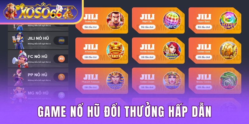 Game nổ hũ đổi thưởng hấp dẫn thành viên