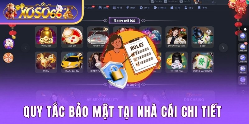 Quy tắc bảo mật tại nhà cái chi tiết 